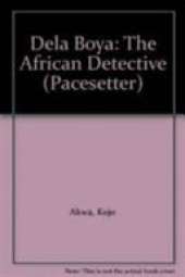 Pacesetters;Dela Boya-African Detect