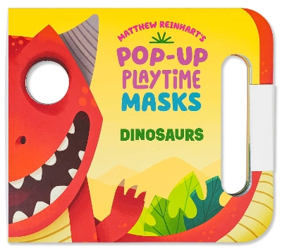 Pop-up Playtime Masks: Dinosaurs