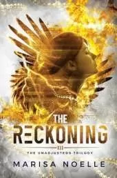 The Reckoning: A Coming of Age Sci-fi Dystopian Action Adventure