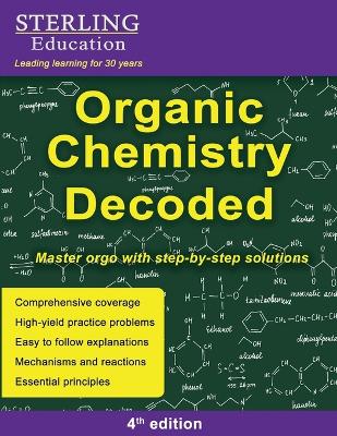 Organic Chemistry Decoded: Master Orgo with Step-by-Step Solutions