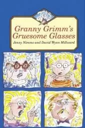 Granny Grimm’s Gruesome Glasses
