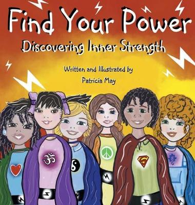 Find Your Power: Discovering Inner Strength