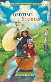 Bedtime stories: Five Illustrated easy stories for children