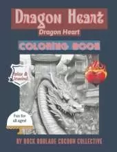 Dragon Heart: Coloring Book