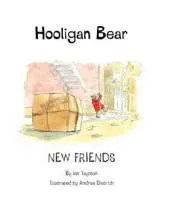 Hooligan Bear New Friends