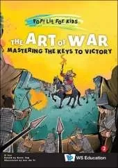 Art Of War, The: Mastering The Keys To Victory