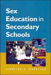 SEX EDUCATION IN SECONDARY SCHOOLS
