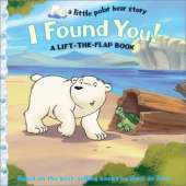 I Found You!: A Lift-the-flap Book