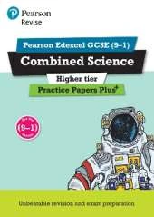 Pearson REVISE Edexcel GCSE Combined Science (Higher): Practice Papers Plus - for 2025 and 2026 exams