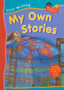 FIRST WRITING MY OWN STORIES