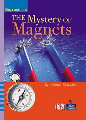Four Corners: The Mystery of Magnets