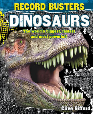 Record Busters: Dinosaurs