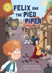 Reading Champion: Felix and the Pied Piper: Independent Reading Gold 9