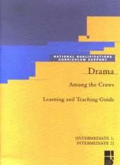Drama - Among the Craws: Learning and Teaching Guide