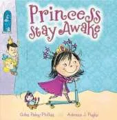 Princess Stay Awake