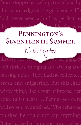 Pennington's Seventeenth Summer: Book 1