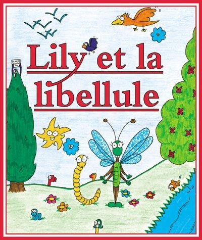 Lily et la Libellule