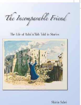 The Incomparable Friend