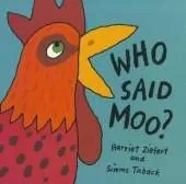 Who Said Moo?