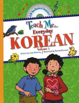 Teach Me... Everyday Korean: Volume I