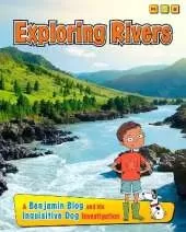 Exploring Rivers: A Benjamin Blog and His Inquisitive Dog Investigation
