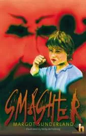 Smasher: A Story to Help Adolescents with Anger and Alienation