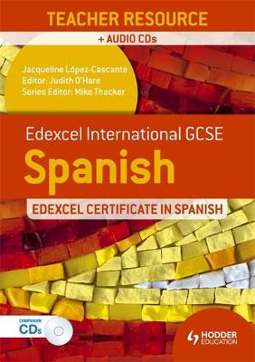 Edexcel International GCSE and Certificate Spanish Teacher Resource and Audio-CDs