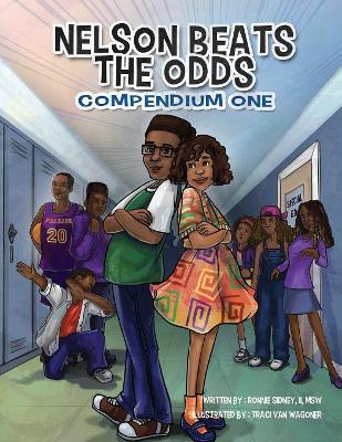 Nelson Beats The Odds: Compendium One