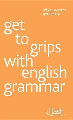 Get to Grips with English Grammar