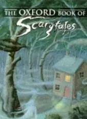 The Oxford Book of Scarytales