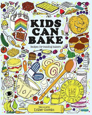 Kids Can Bake: Recipes for Budding Bakers