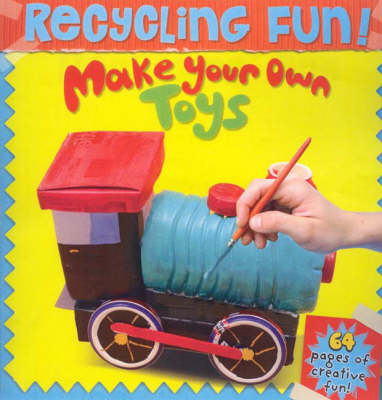 Make Your Own Toys