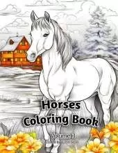 Horses Coloring Book: Volume 3