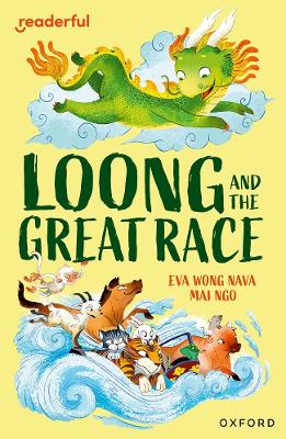 Readerful Independent Library: Level 15: Loong and the Great Race