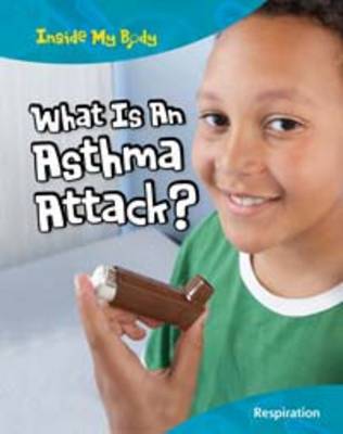 What is an Asthma Attack?