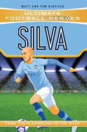 Ultimate Football Heroes: Silva (Midfield Generals): Collect Them All!