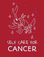 Self Care For Cancer: For Adults For Autism Moms For Nurses Moms Teachers Teens Women With Prompts Day and Night Self Love Gift