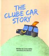 The Clube Car Story