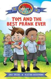Tom and the best prank ever