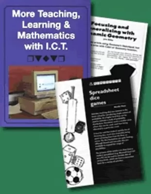 More Teaching, Learning and Mathematics with I.C.T.