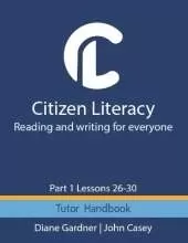 Citizen Literacy Tutor Handbook Part 1 Lessons 26 – 30