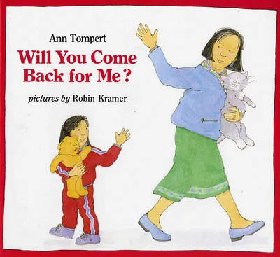 Will You Come Back For Me?