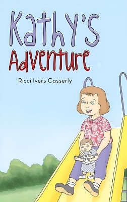 Kathy's Adventure