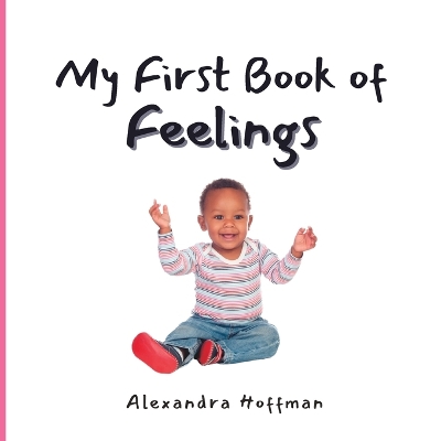 My First Book of Feelings