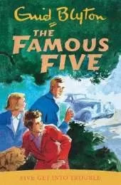 Famous Five: Five Get Into Trouble: Book 8