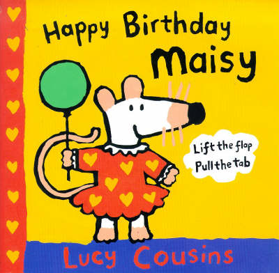 Happy Birthday Maisy