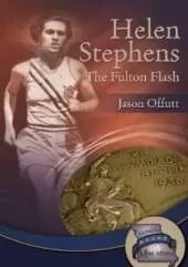 Helen Stephens: The Fulton Flash
