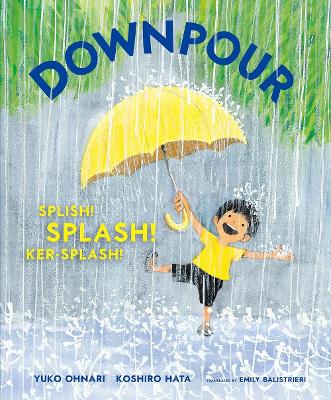 Downpour: Splish! Splash! Ker-Splash!