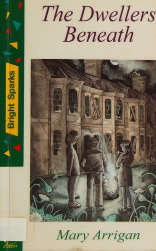The Dwellers Beneath