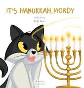 It's Hanukkah, Mordy